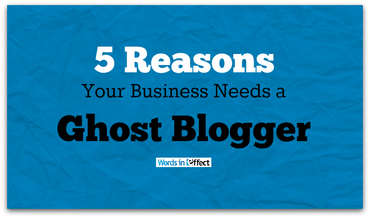 5 Reasons Ghost Blogger